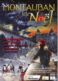 Montauban fête Noël. Du 3 décembre 2011 au 1er janvier 2012 à Montauban. Tarn-et-Garonne. 